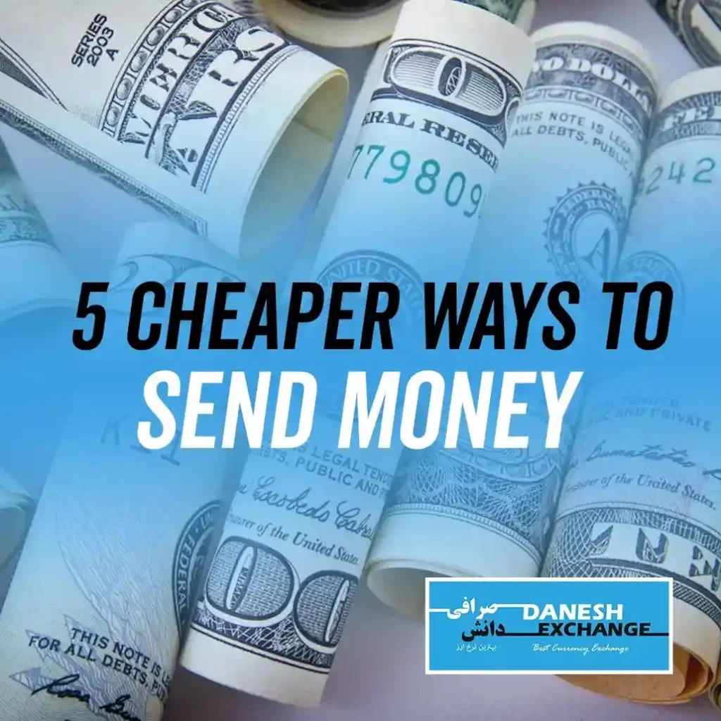 5 Cheaper Ways to Send Money