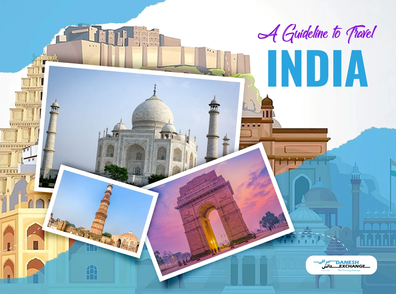 A guideline to india travel